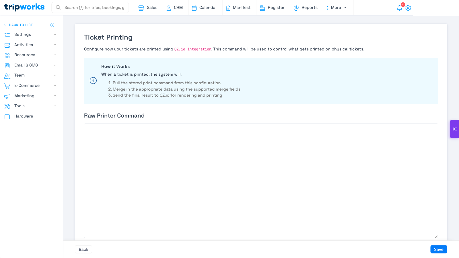 The Ticket Printing settings page under Settings, showing the QZ Tray integration explanation and the Raw Printer Command field